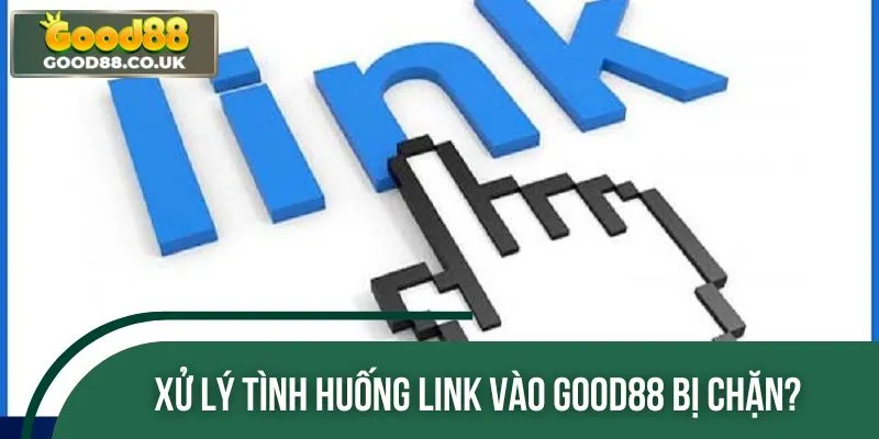 Khắc phục tình trạng bị chặn truy cập nhà cái bằng nhiều cách thức