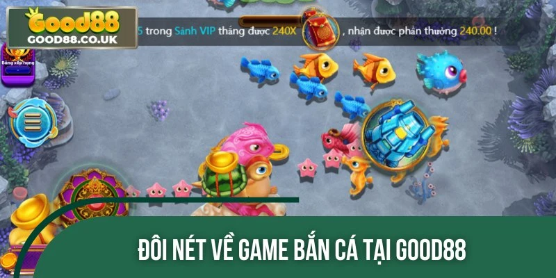 Bắn cá từ lâu đã trở thành tựa game được yêu thích nhất